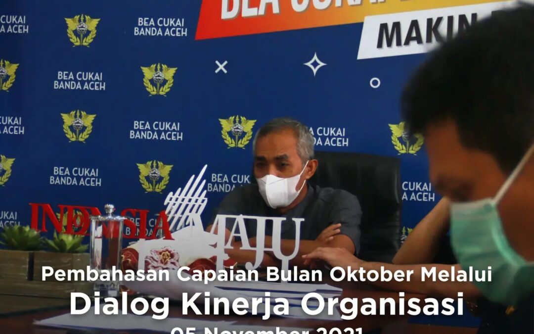 Dialog Kinerja Organisasi Periode November 2021