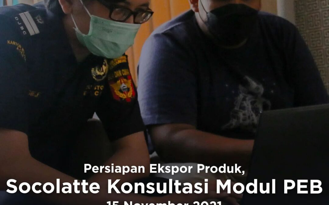 Persiapan Ekspor Produk, Socolatte Konsultasi Modul PEB